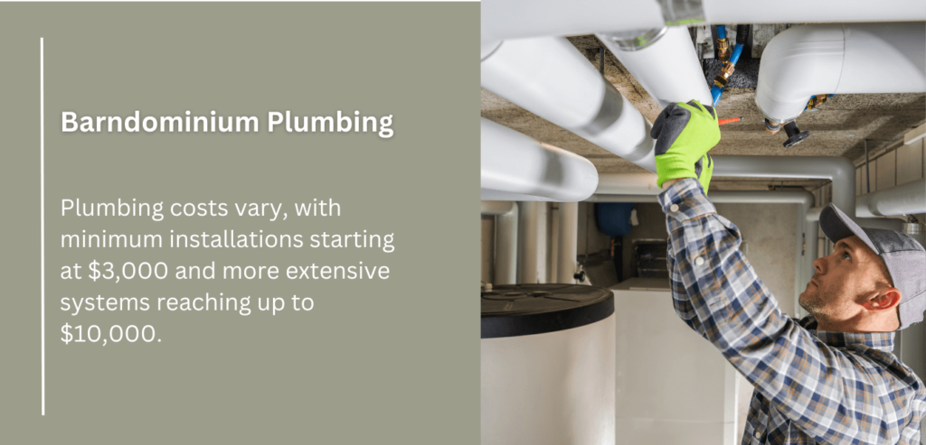 Plumbing installation costs for barndominiums in Idaho range from $3,000 to $10,000, depending on system complexity.